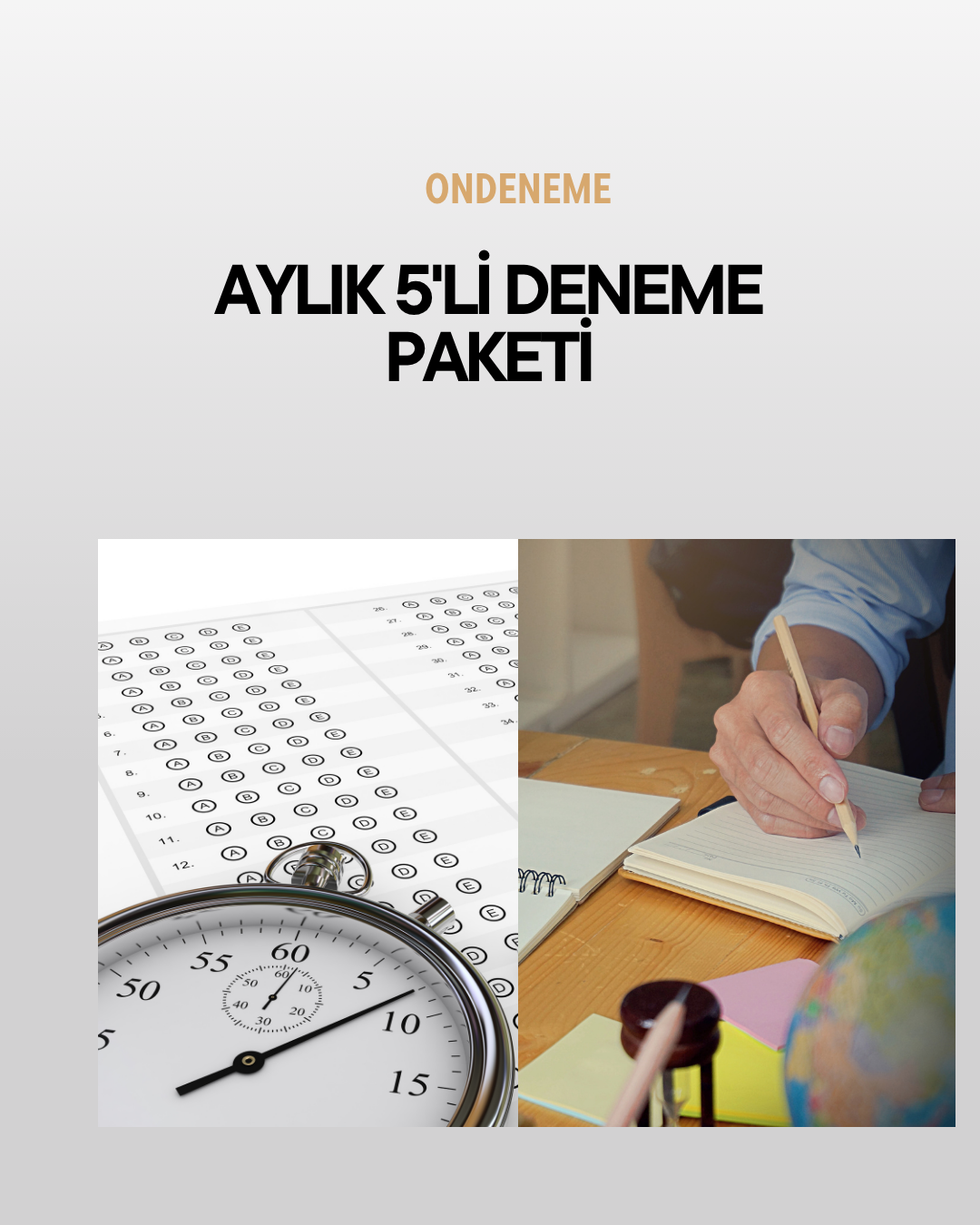 AYLIK 5'Lİ DENEME PAKETİ (YKS veya LGS)